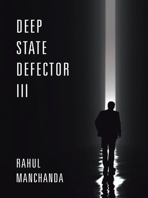 cover image of Deep State Defector III